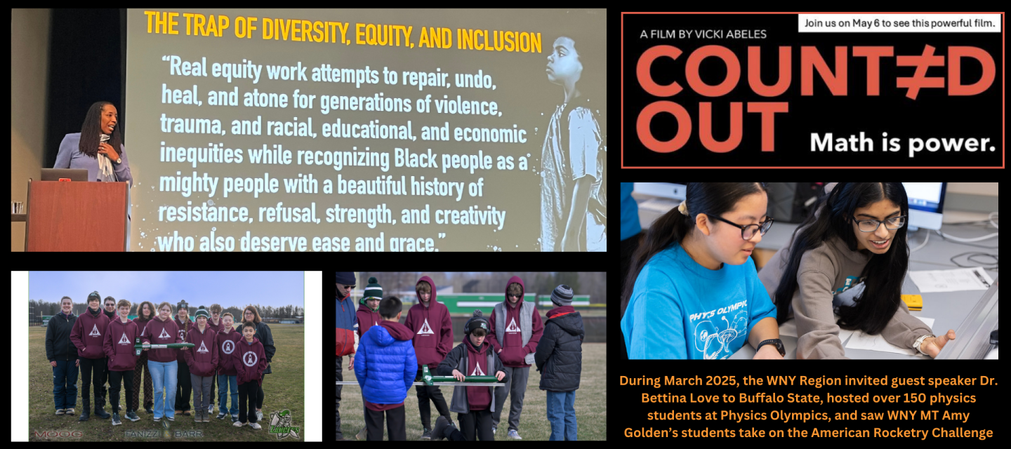 During March 2025, the WNY Region invited guest speaker Dr. Bettina Love to Buffalo State, hosted over 150 physics students at Physics Olympics, and saw WNY MT Amy Golden’s students take on the American Rocketry Challenge